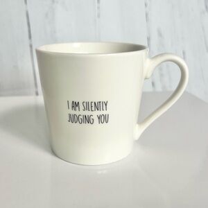 Sips Mug “I am silently judging you”